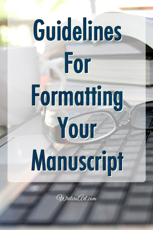 What are the guidelines for formatting your manuscript?