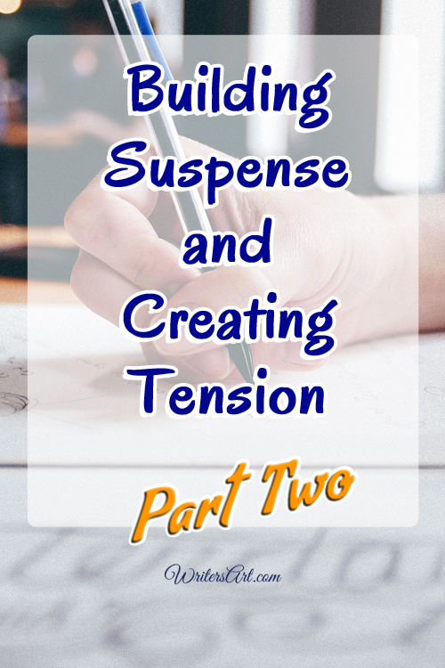 building suspense and creating tension part 2