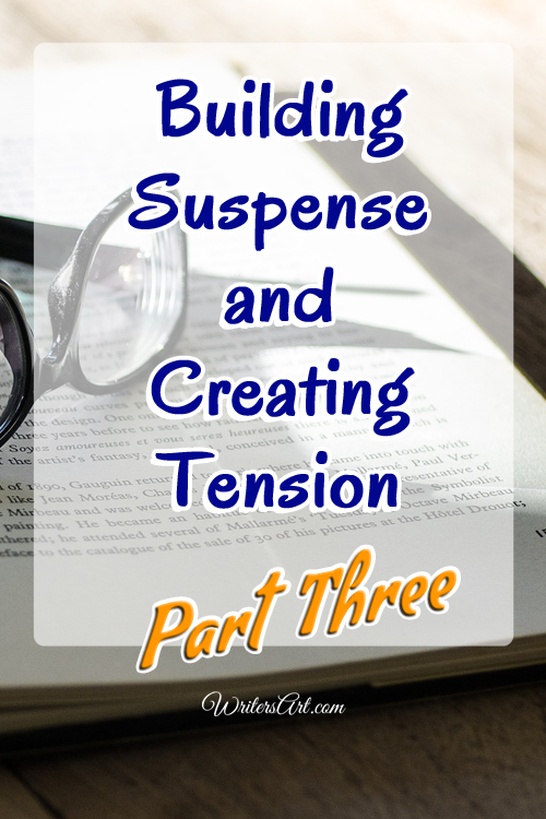 building suspense and creating tension part 3