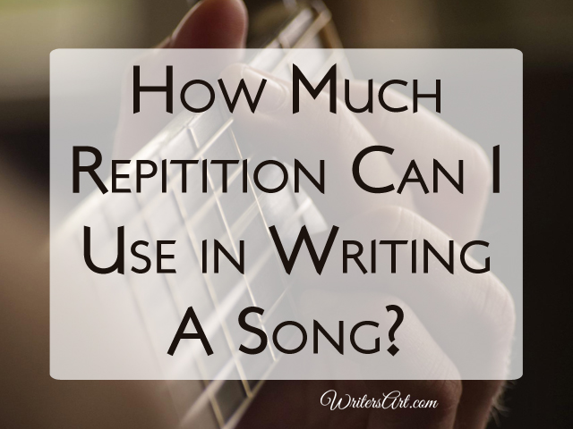 How much repetition can be used in a song