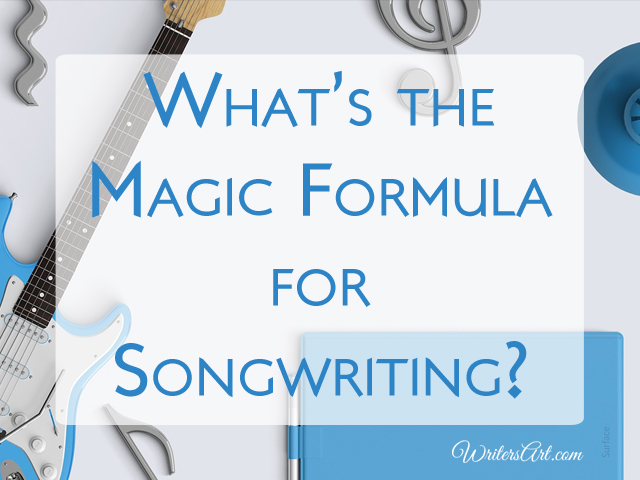 What's the magic formula for writing music?