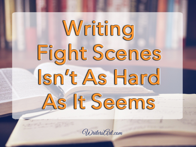 Writing Fight Scenes Isn't as Hard as it Seems