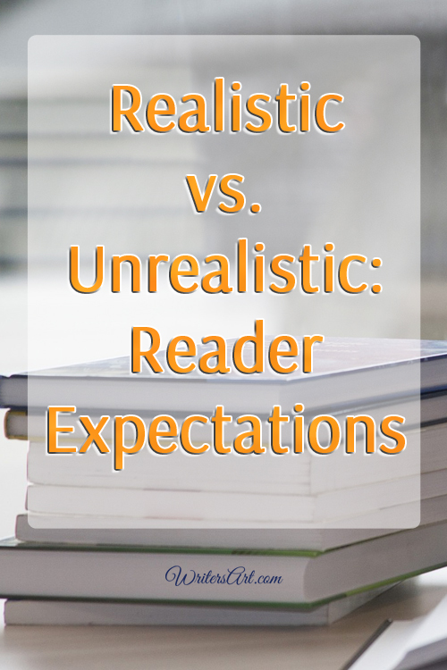 Realistic & Unrealistic Expectations in Fiction