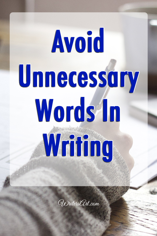 Avoid Unnecessary Words in Writing