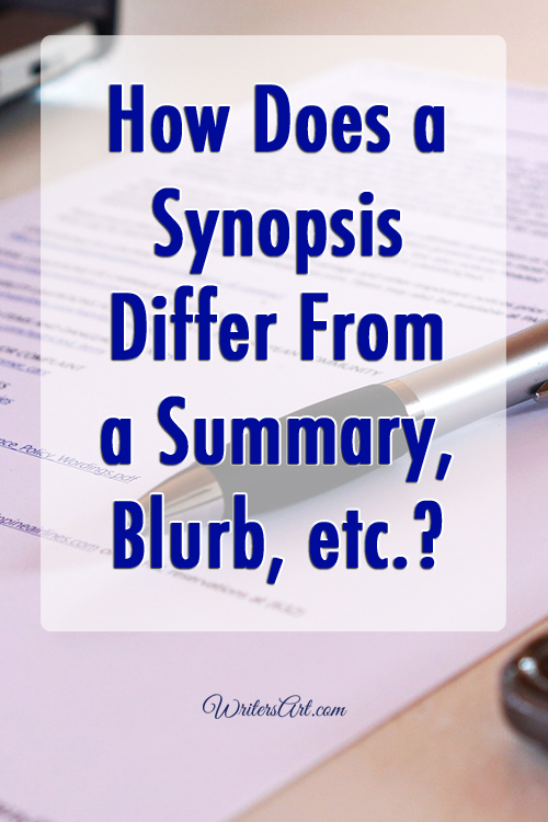 how does a synopsis differ from a summary, blurb, etc