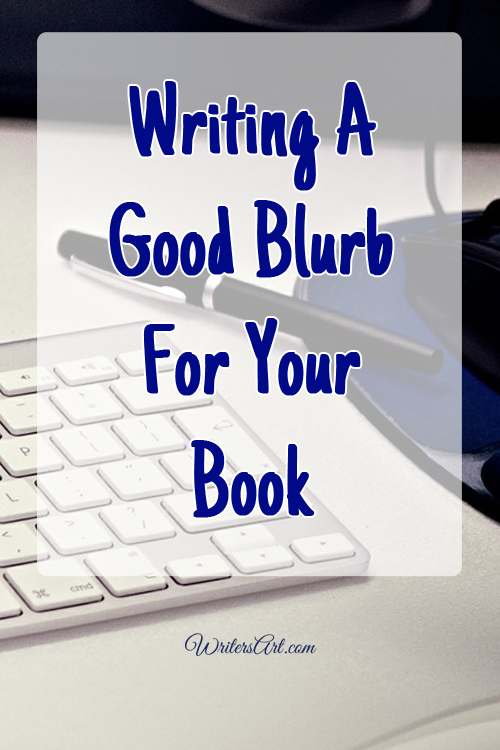 Writing a good blurb for your story