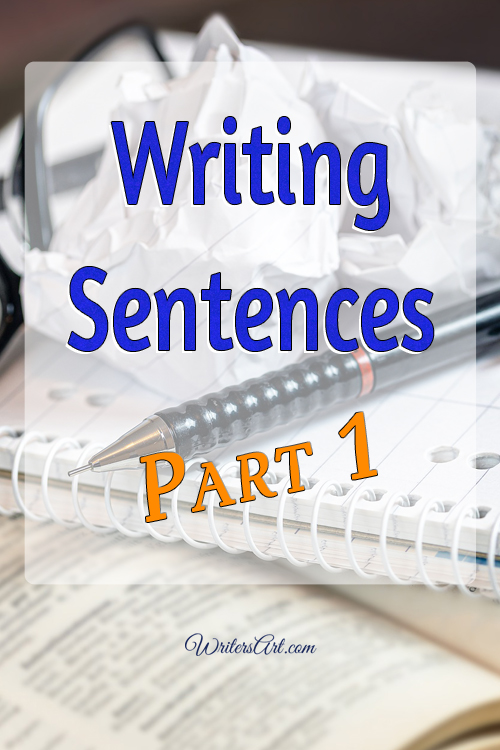 Tips on Writing Sentences Part 1